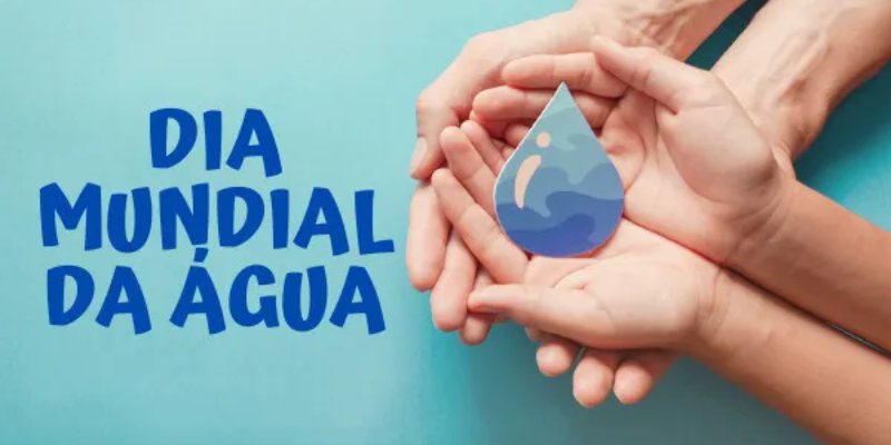 Dia Mundial da Água