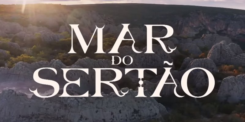 Personagens da novela "Mar do sertão"