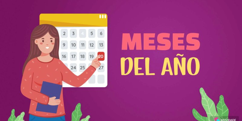 Os meses do ano em espanhol